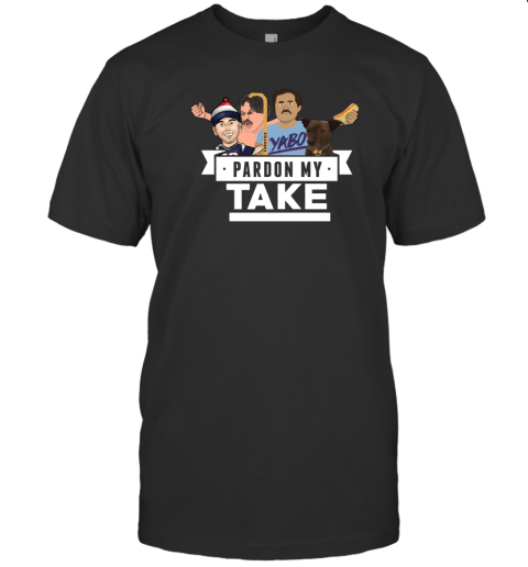 Pardon My Take T-Shirt