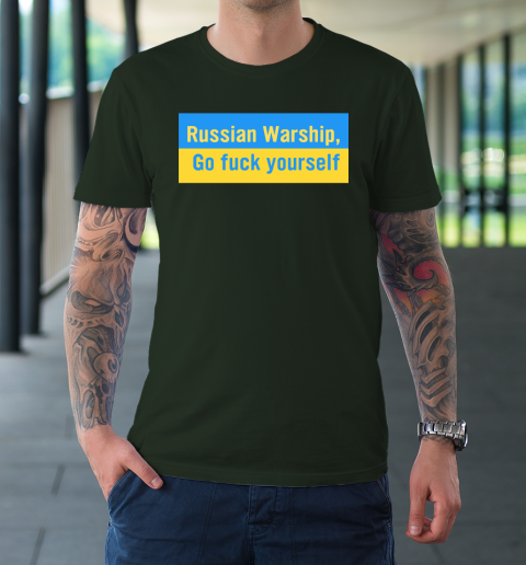 Russian Warship Go Fuck Yourself Shirt T-Shirt 3