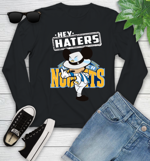 NBA Hey Haters Mickey Basketball Sports Denver Nuggets Youth Long Sleeve
