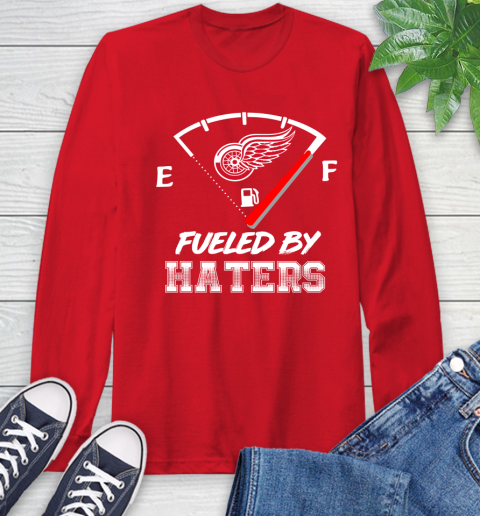 Detroit Red Wings NHL Hockey Fueled By Haters Sports Long Sleeve T-Shirt 11