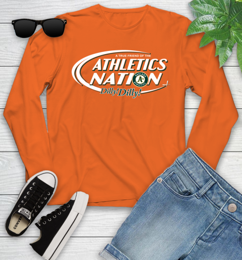 MLB A True Friend Of The Oakland Athletics Dilly Dilly Baseball Sports Youth Long Sleeve 3