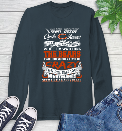 Chicago Bears NFL Football Don't Mess With Me While I'm Watching My Team Long Sleeve T-Shirt 9