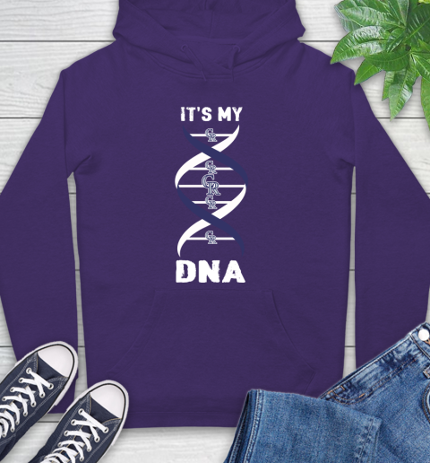Colorado Rockies MLB Baseball It's My DNA Sports Hoodie 6 Colorado Rockies MLB Baseball It's My DNA Sports Hoodie - Image 6