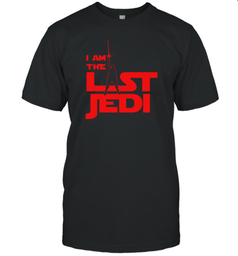 I Am The Last Jedi Unisex Jersey Tee