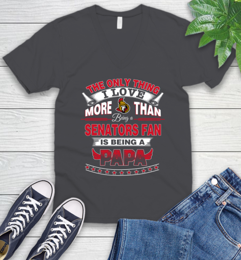 NHL The Only Thing I Love More Than Being A Ottawa Senators Fan Is Being A Papa Hockey V-Neck T-Shirt 4