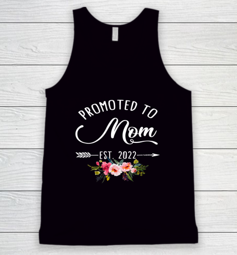 Floral Promoted To Mom Est 2022 Soon To Be Mom Mother's Day Tank Top