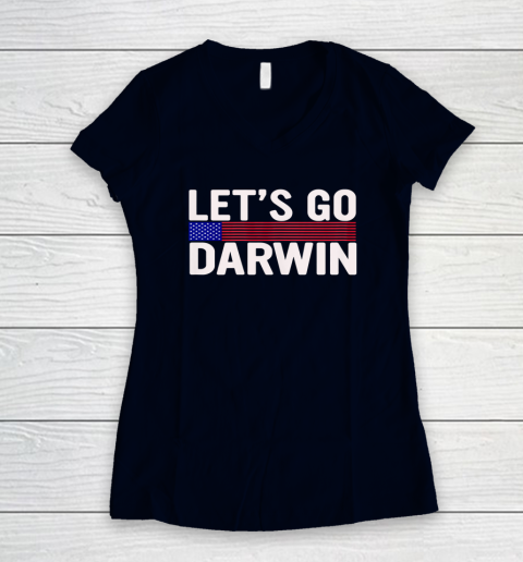Lets Go Darwin Funny Sarcastic America Women's V-Neck T-Shirt 9