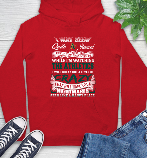 Oakland Athletics MLB Baseball Don't Mess With Me While I'm Watching My Team Hoodie 10