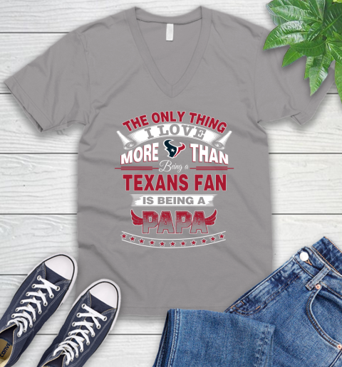 NFL The Only Thing I Love More Than Being A Houston Texans Fan Is Being A Papa Football V-Neck T-Shirt 3