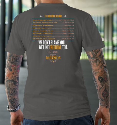 Escape To Florida Shirt Ron DeSantis (Print on front and back) T-Shirt 14
