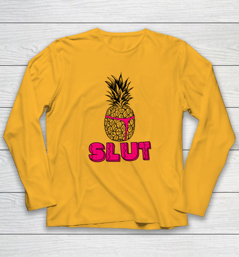 Pineapple Slut Long Sleeve T-Shirt 2