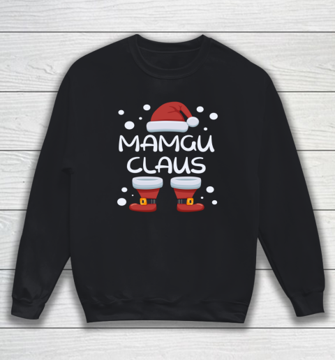 Mamgu Claus Happy Christmas Pajama Family Matching Xmas Sweatshirt