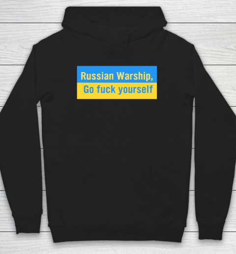 Russian Warship Go Fuck Yourself Shirt Hoodie