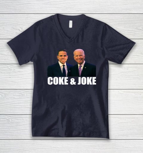 Hunter Biden and Joe Biden Coke and Joke V-Neck T-Shirt 2