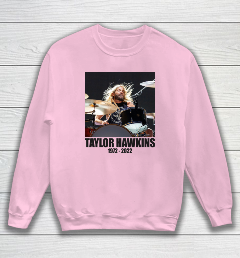 Taylor Hawkins 1972  2022 Shirt RIP Foo Fighters Drummer Sweatshirt 5