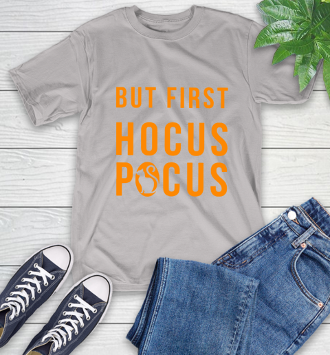 But First Hocus Pocus T-Shirt 24