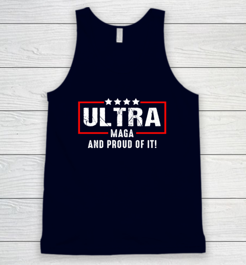 Ultra Maga And Proud Of It Tank Top 2