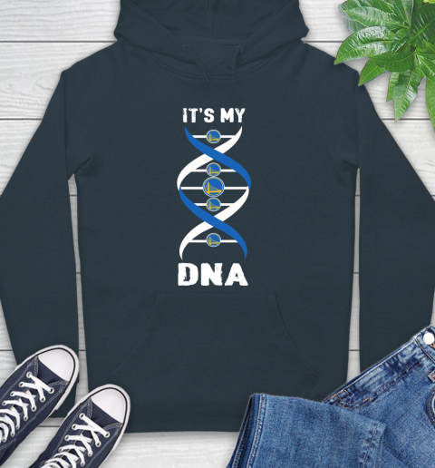 Golden State Warriors NBA Basketball It's My DNA Sports Hoodie 7
