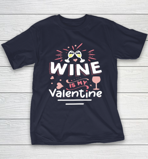 Wine Is My Valentine Valentines Day Funny Pajama Youth T-Shirt 2