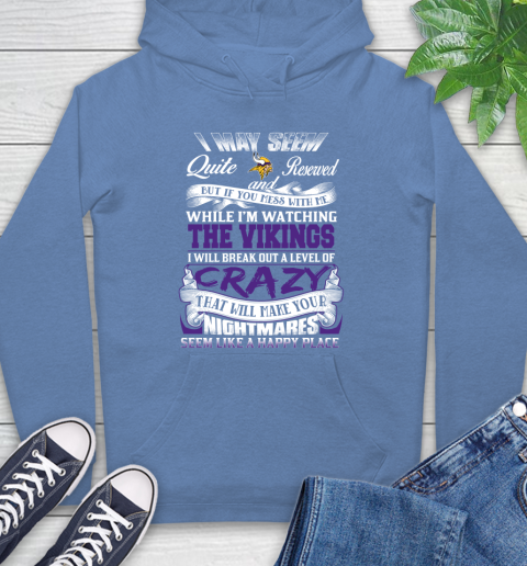Minnesota Vikings NFL Football Don't Mess With Me While I'm Watching My Team Hoodie 11