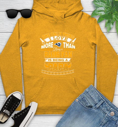NFL The Only Thing I Love More Than Being A Los Angeles Rams Fan Is Being A Papa Football Youth Hoodie 2