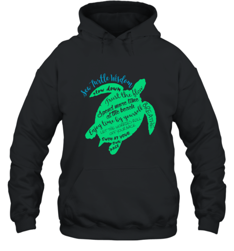 Green Sea Turtle Hawaiian Honu Wisdom T Shirt Hooded