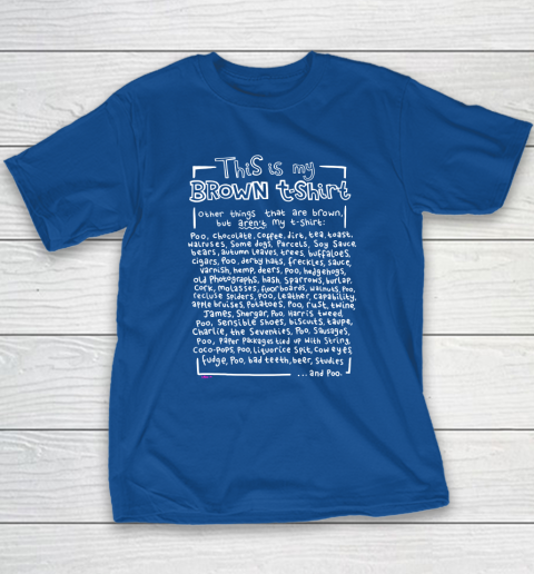This Is My Brown Youth T-Shirt 6