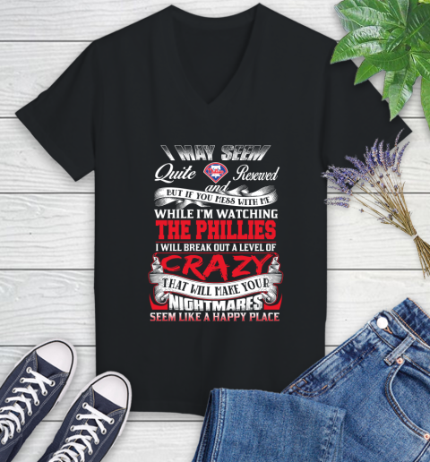 Philadelphia Phillies MLB Baseball Don't Mess With Me While I'm Watching My Team Women's V-Neck T-Shirt