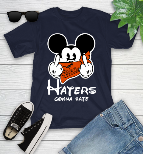 MLB Baltimore Orioles Haters Gonna Hate Mickey Mouse Disney Baseball T Shirt_000 Youth T-Shirt 2