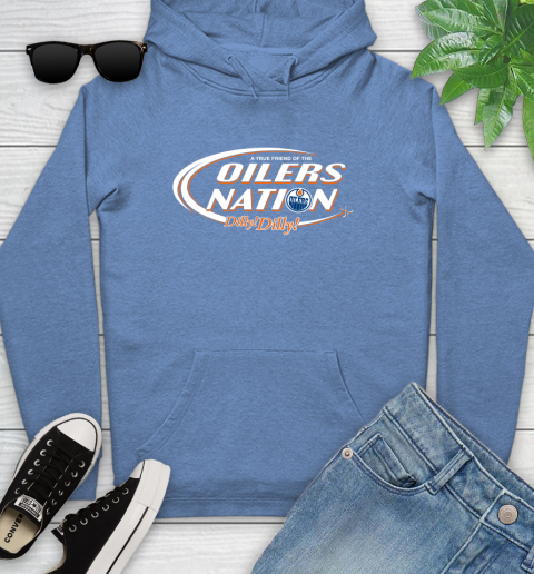 NHL A True Friend Of The Edmonton Oilers Dilly Dilly Hockey Sports Youth Hoodie 13