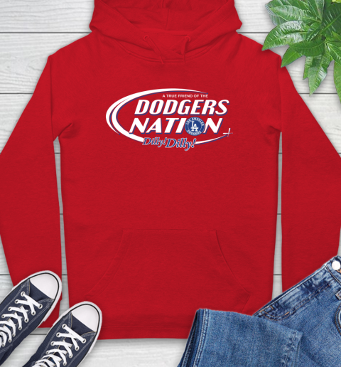 MLB A True Friend Of The Los Angeles Dodgers Dilly Dilly Baseball Sports Hoodie 10