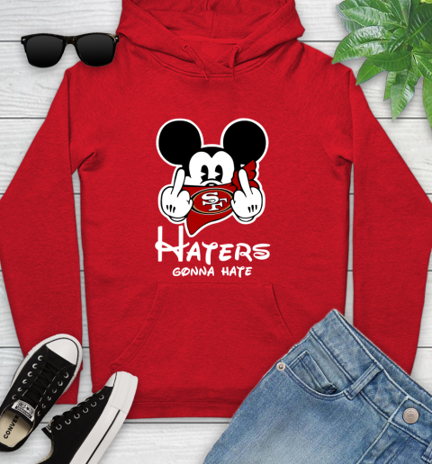 NFL San Francisco 49ers Haters Gonna Hate Mickey Mouse Disney Football T Shirt_000 Youth Hoodie 12