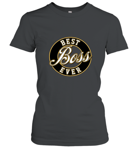 Best Boss Ever T Shirt (Classic Fit) Women T-Shirt
