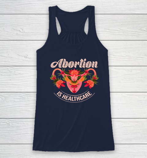 Abortion Is Healthcare Racerback Tank 5