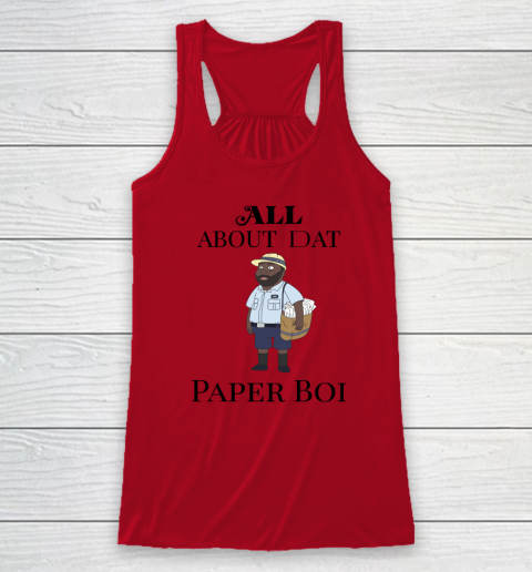 Paper Boi Shirt  All About My Man Dat Racerback Tank 3