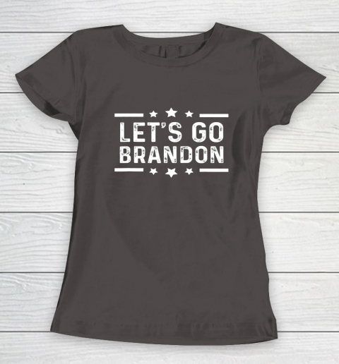Let's Go Brandon Joe Biden Funny Trendy Sarcastic Women's T-Shirt 5