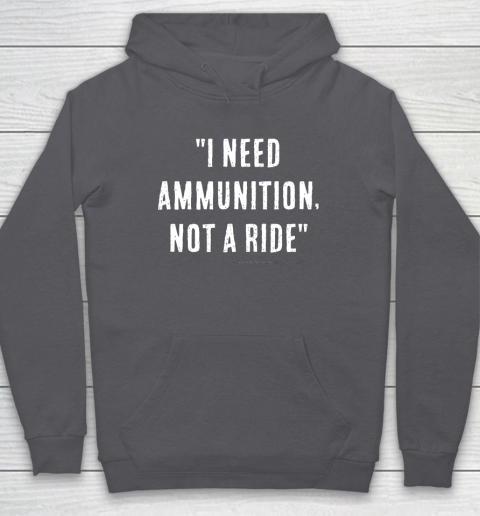 I Need Ammunition Not A Ride Ukrainian President Zelensky Hoodie 4