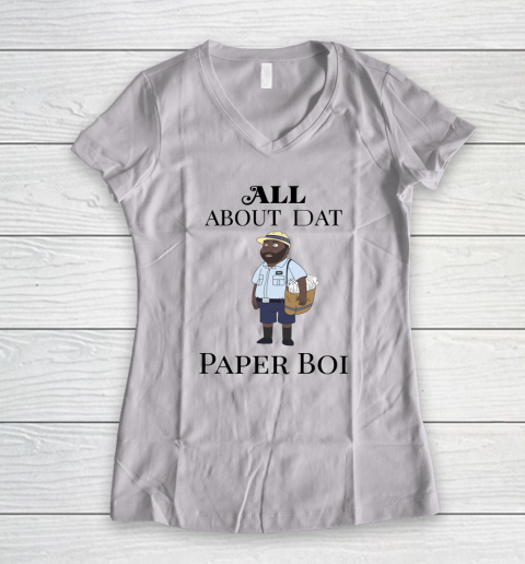 Paper Boi Shirt  All About My Man Dat Women's V-Neck T-Shirt