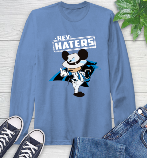 NFL Hey Haters Mickey Football Sports Carolina Panthers Long Sleeve T-Shirt 12