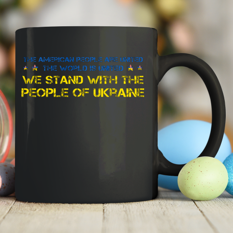 We Stand With Quote The People Of Ukraine Joe Biden Ceramic Mug 11oz