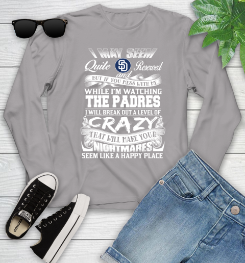 San Diego Padres MLB Baseball Don't Mess With Me While I'm Watching My Team Youth Long Sleeve 5