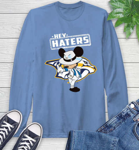 NHL Hey Haters Mickey Hockey Sports Nashville Predators Long Sleeve T-Shirt 12