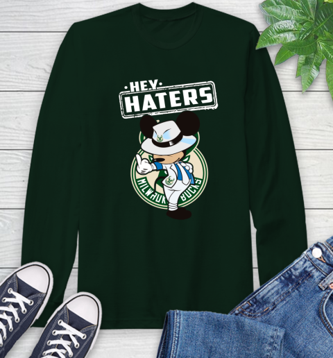 NBA Hey Haters Mickey Basketball Sports Milwaukee Bucks Long Sleeve T-Shirt 7