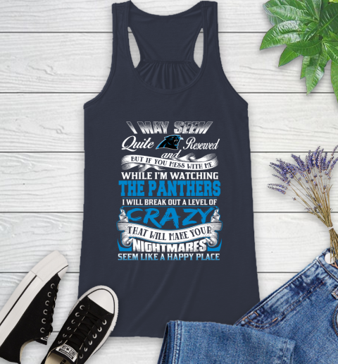 Carolina Panthers NFL Football Don't Mess With Me While I'm Watching My Team Racerback Tank 10
