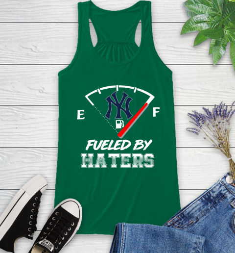 New York Yankees MLB Baseball Fueled By Haters Sports Racerback Tank 6