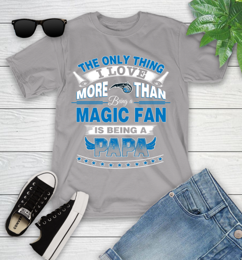 NBA The Only Thing I Love More Than Being A Orlando Magic Fan Is Being A Papa Basketball Youth T-Shirt 4