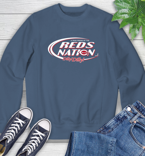 MLB A True Friend Of The Cincinnati Reds Dilly Dilly Baseball Sports Sweatshirt 8