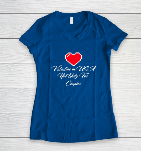 Saint Valentine In USA Not Only For Couples Lovers Women's V-Neck T-Shirt 5