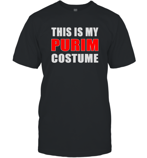 This is My Purim Costume T-Shirt