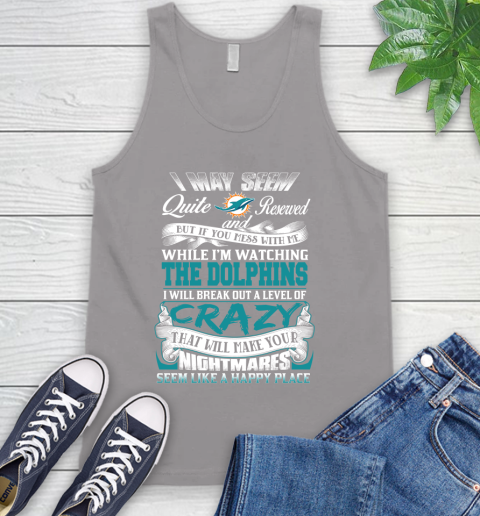 Miami Dolphins NFL Football Don't Mess With Me While I'm Watching My Team Tank Top 3